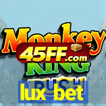 lux bet